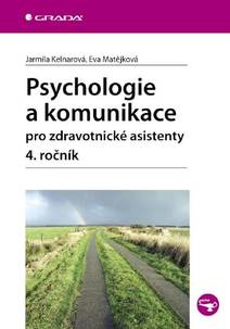 Obálka Psychologie a komunikace pro zdravotnické asistenty - 4. ročník