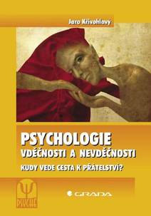 Obálka Psychologie vděčnosti a nevděčnosti