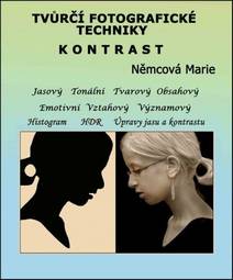 Obálka Tvůrčí fotografické techniky - kontrast