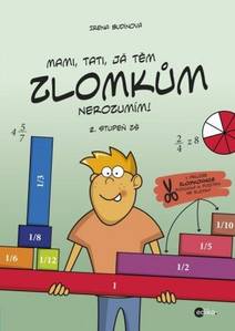 Obálka Mami, tati, já těm zlomkům nerozumím - 2. stupeň ZŠ