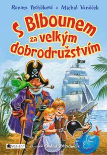 Obálka S Blbounem za velkým dobrodružstvím