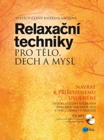 Obálka Relaxační techniky pro tělo, dech a mysl