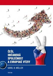 Obálka Češi, občanská společnost a evropské výzvy