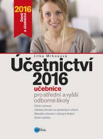Obálka Účetnictví 2016, učebnice pro SŠ a VOŠ