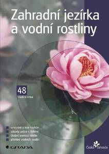 Obálka Zahradní jezírka a vodní rostliny