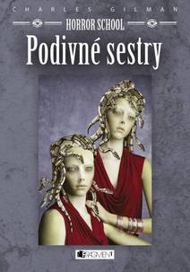 Obálka Horror School 2 – Podivné sestry