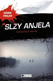 Obálka Krimi triler: Slzy anjela