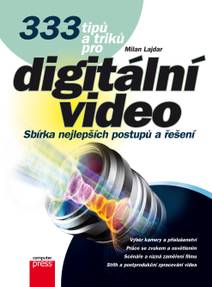 Obálka 333 tipů a triků pro digitální video