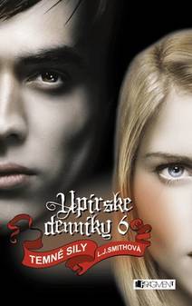 Obálka Upírske denníky 6 – Temné sily