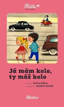 Obálka Já mám kolo, ty máš kolo