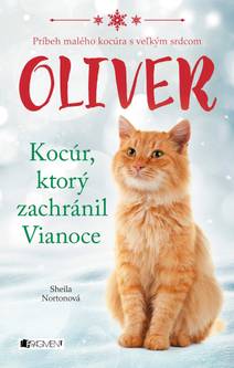 Obálka Oliver - kocúr, ktorý zachránil Vianoce