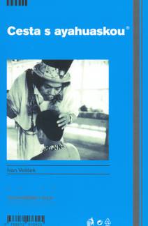 Obálka Cesta s ayahuskou
