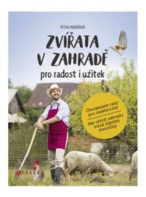 Obálka Zvířata v zahradě - pro radost i užitek