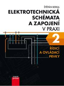 Obálka Elektrotechnická schémata a zapojení v praxi 2