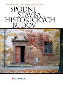 Obálka Spodní stavba historických budov