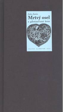 Obálka Mrtvý osel a gilotinovaná žena