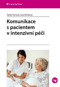 Obálka Komunikace s pacientem v intenzivní péči