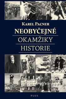 Obálka Neobyčejné okamžiky historie