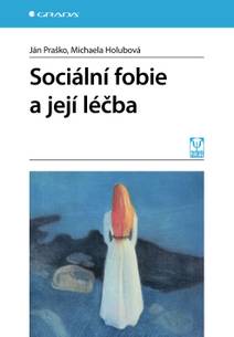 Obálka Sociální fobie a její léčba