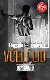 Obálka Osm světů: Včelí lid