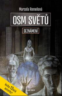 Obálka Osm světů: Seznámení