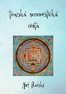 Obálka Thajská buddhistická dieta