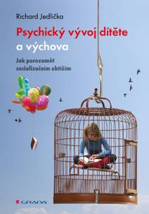 Obálka Psychický vývoj dítěte a výchova