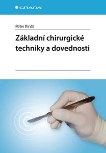 Obálka Základní chirurgické techniky a dovednosti