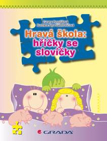 Obálka Hravá škola: hříčky se slovíčky