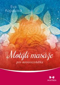 Obálka Motýlí masáže pro novorozeňátka