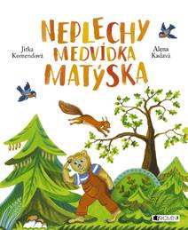 Obálka Neplechy medvídka Matýska