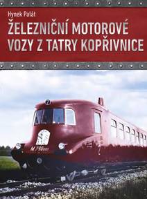 Obálka Železniční motorové vozy z Tatry Kopřivnice