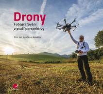 Obálka Drony - fotografování z ptačí perspektivy