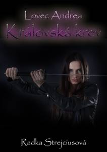 Obálka Lovec Andrea - Královská krev