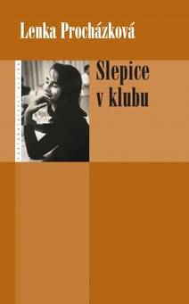 Obálka Slepice v klubu