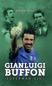 Obálka Gianluigi Buffon: superman Gigi