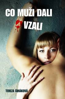 Obálka Co muži dali a vzali