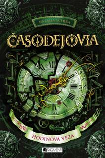 Obálka Časodejovia 3 - Hodinová veža
