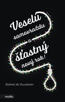 Obálka Veselú samovraždu a šťastný nový rok!