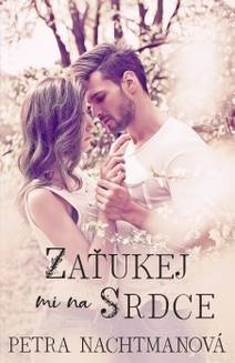 Obálka Zaťukej mi na srdce