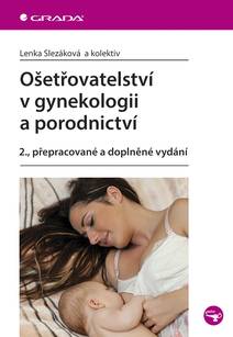 Obálka Ošetřovatelství v gynekologii a porodnictví