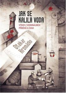 Obálka Jak se kalila voda