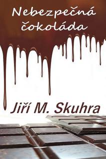 Obálka Nebezpečná čokoláda