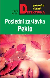 Obálka Poslední zastávka Peklo