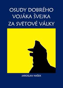 Obálka Osudy dobrého vojáka Švejka za světové války