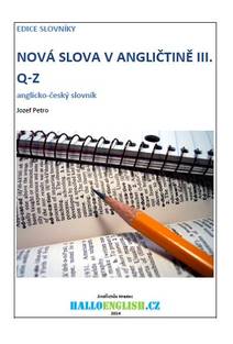 Obálka Nová slova v angličtině: anglicko-český slovník díl 3, Q−Z