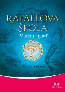 Obálka Rafaelova škola: Vlnění nymf