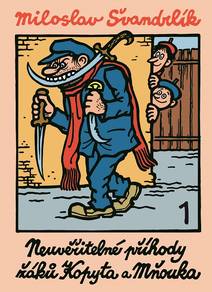 Obálka Neuvěřitelné příhody žáků Kopyta a Mňouka 1