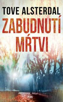 Obálka Zabudnutí mŕtvi