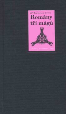 Obálka Romány tří mágů